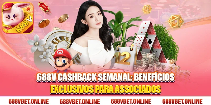 688V Cashback Semanal: Benefícios Exclusivos Para Associados